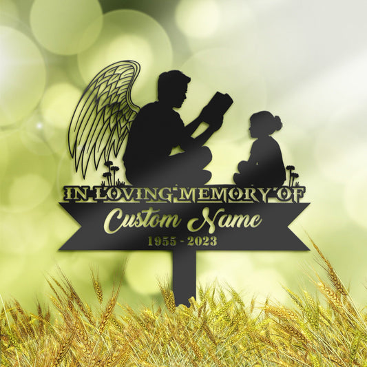 Personalized Angel Father reading book for daughter Memorial Stake, Metal Stake, Sympathy Sign, Grave Marker, Remembrance Stake