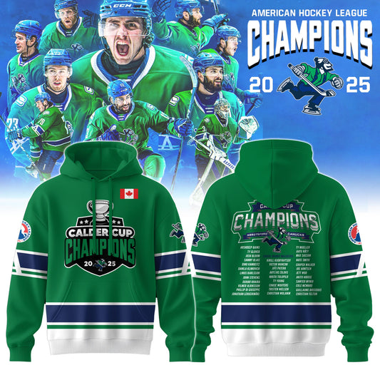 Abbotsford Canucks AHL Champions Cup 2025 Hoodie Limited